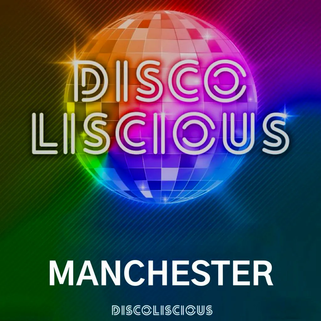 Discoliscious Manchester at The Mirror Room