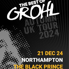 The Best of Grohl - The Black Prince, Northampton