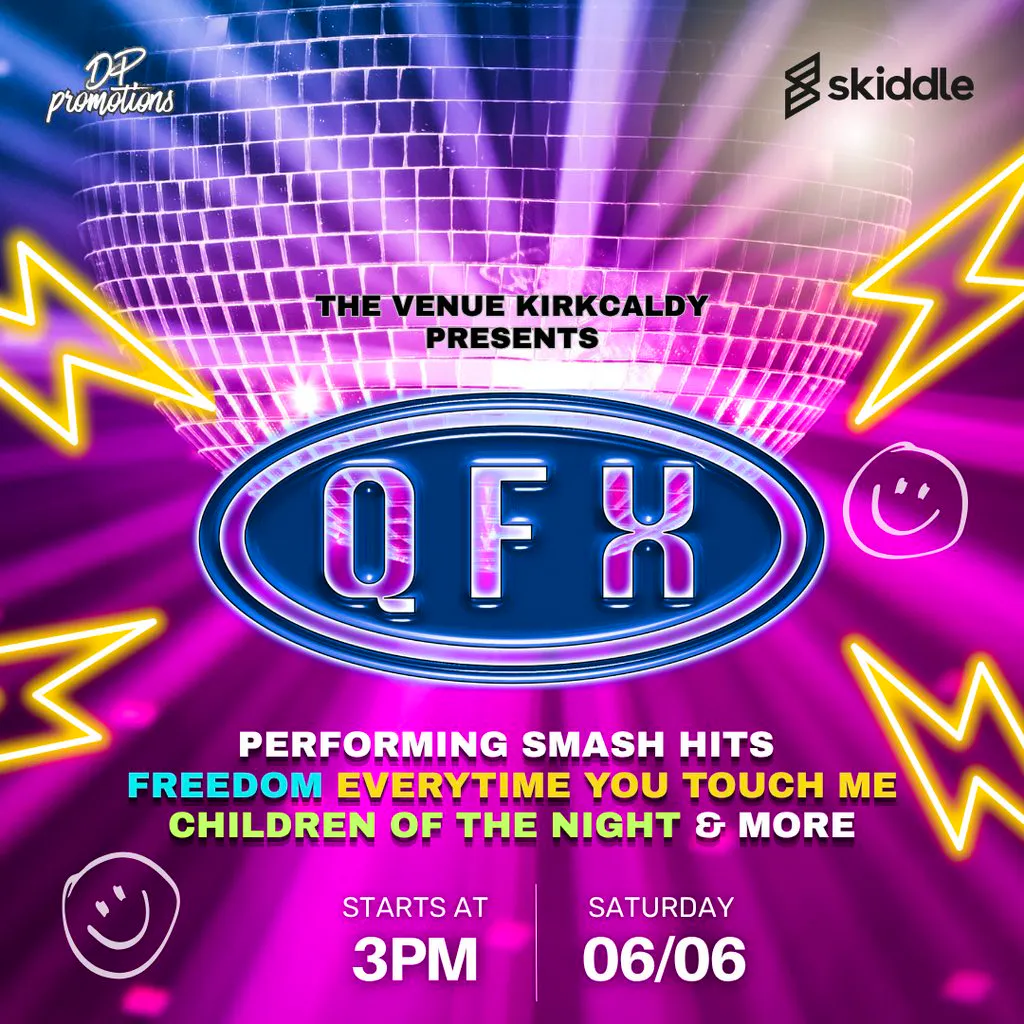QFX Live at The Venue at The Venue Kirkcaldy