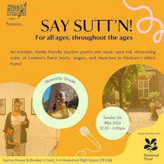 Hidden Literature & National Trust Say Sutt'n Open Mic at Sutton House