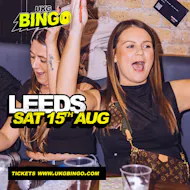 UKG BINGO Sat 15th August Leeds at The Warehouse