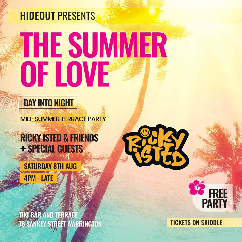 Hideout Presents... The Summer Of Love (Daytime Terrace Party) at The Hideout Warrington