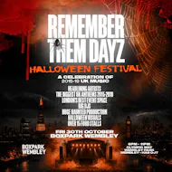 Remember Them Dayz x Halloween Fest - London - Boxpark Wembley at Boxpark Wembley