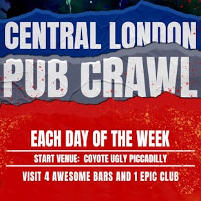 1BNO CENTRAL LONDON PUB CRAWL - EVERY Saturday