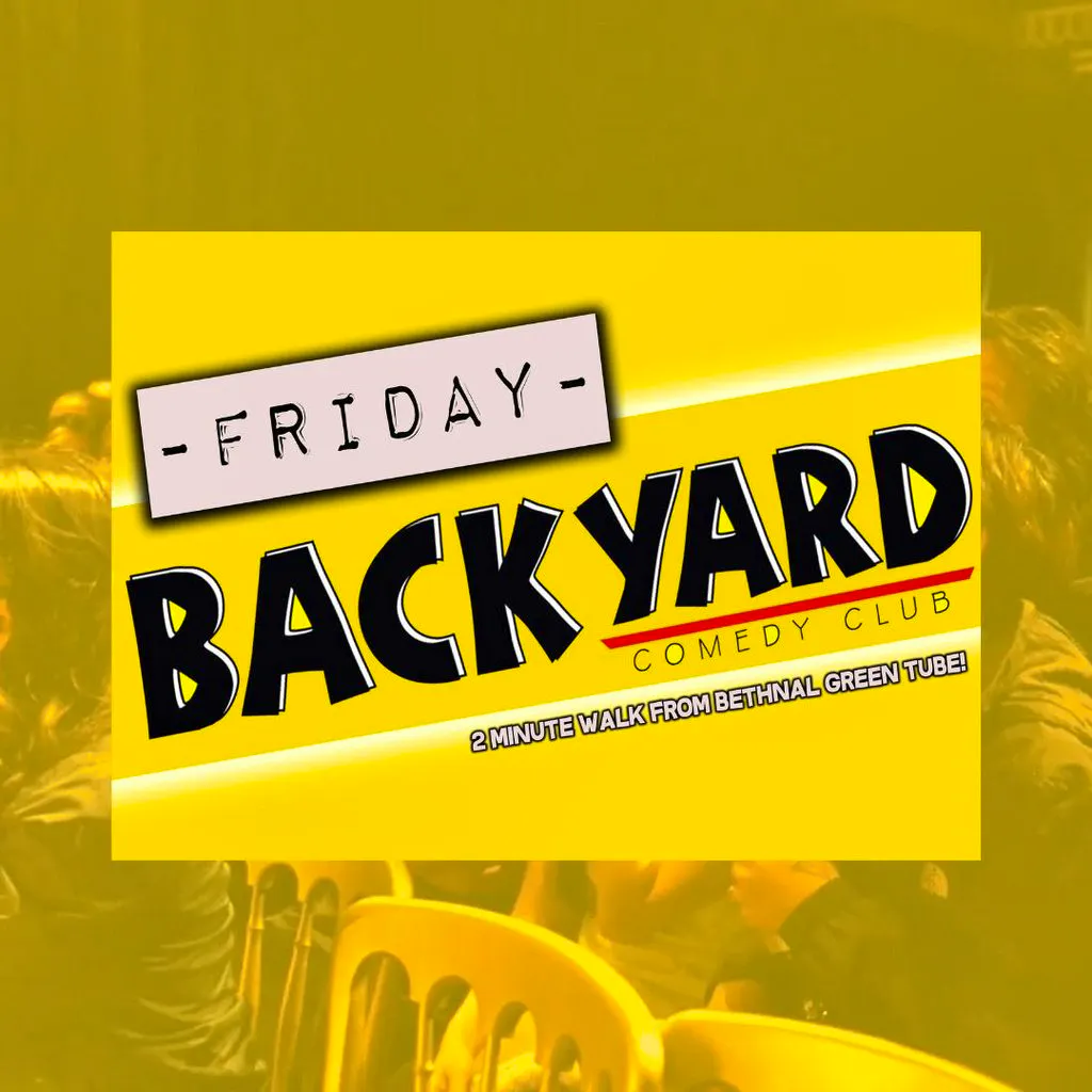 Friday Night at Backyard Comedy Club at Backyard Comedy Club