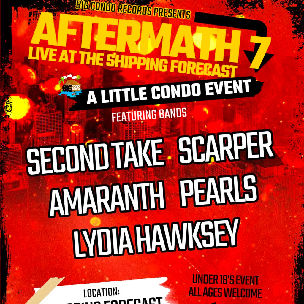 Big Condo Records Presents Aftermath 7 at The Hold The Shipping Forecast
