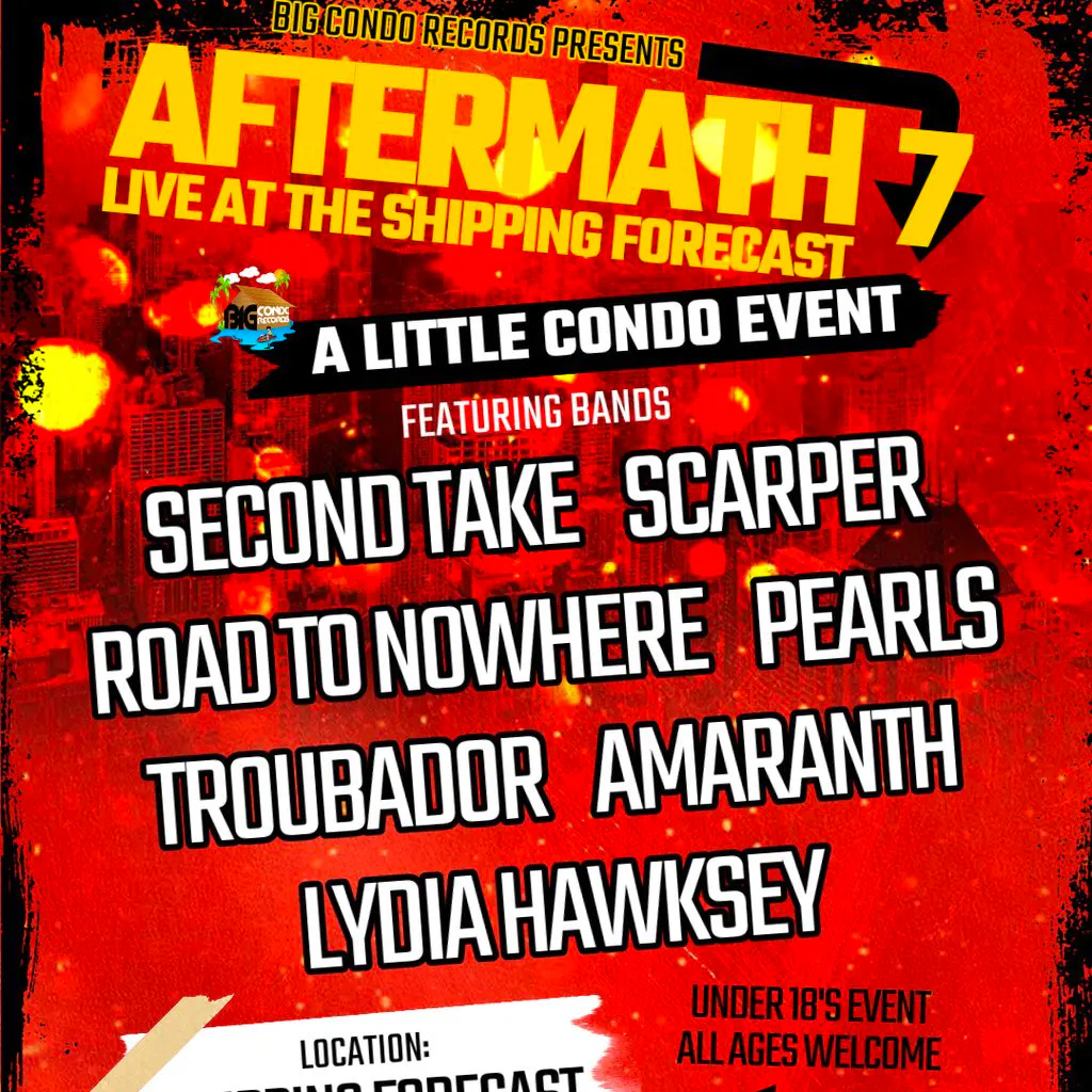 Big Condo Records Presents Aftermath 7 at The Hold The Shipping Forecast