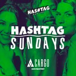 #Sundays | Cargo Coventry Student Sessions Tickets | Cargo Coventry Coventry  | Sun 19th March 2023 Lineup