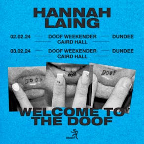 Hannah Laing - Welcome To The Doof - Dundee (Friday)
