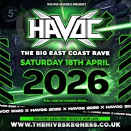 Havoc 2026 - The Big East Coast Rave! at The Hive Skegness