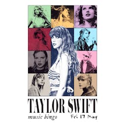 Taylor Swift Music Bingo Tickets | Play Brew Taproom Middlesbrough  | Fri 17th May 2024 Lineup