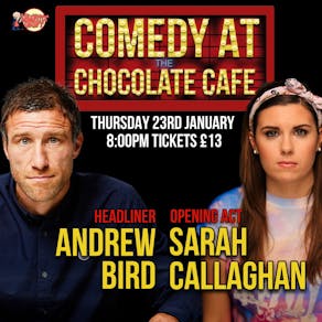 January's Comedy at the Grange Chocolate Cafe