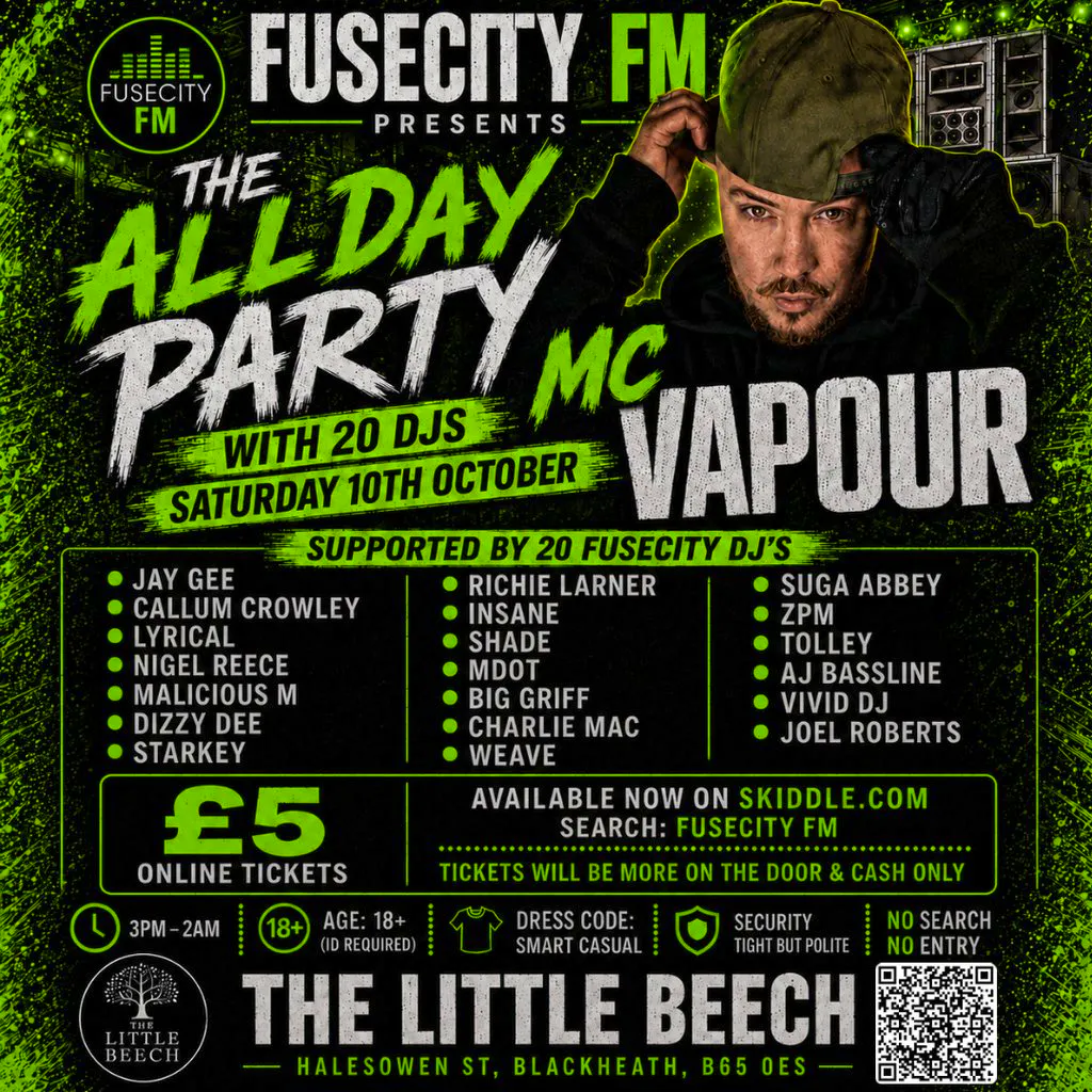 FUSECITY FM Presents The All Day Party with MC VAPOUR at The Little Beech