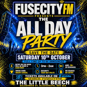 FUSECITY FM Presents The All Day Party