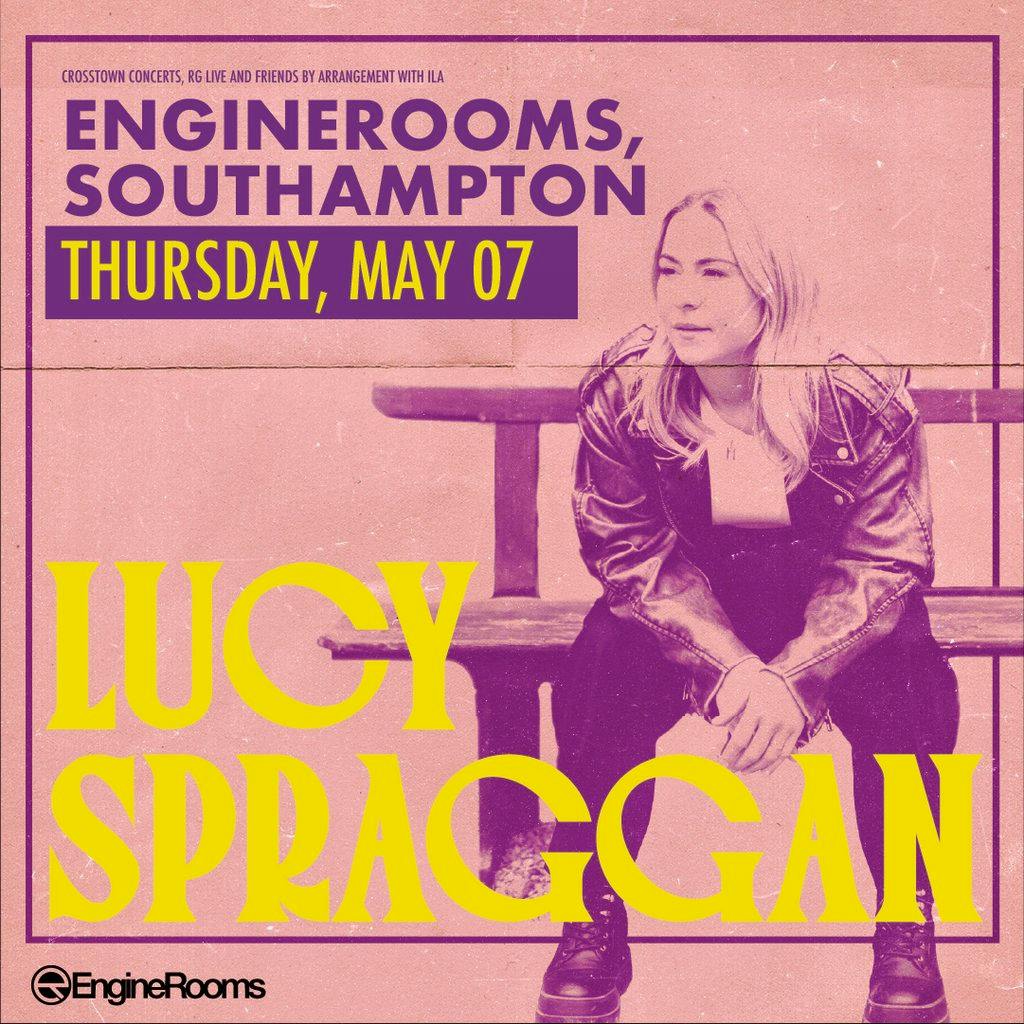 Lucy Spraggan Acoustic Tour - Southampton at EngineRooms