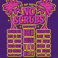 No Scrubs: 90s & 00s R&B Day Party (Plymouth) at Level 33 Open Air Rooftop Venue And Club