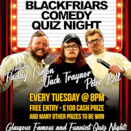 Blackfriars Comedy Quiz Night! at Blackfriars Of Bell Street