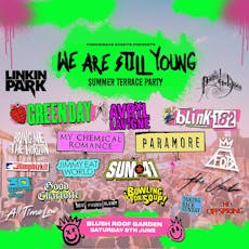 We Are Still Young: Summer Terrace Party (Liverpool) at Blush Rooftop Gardens