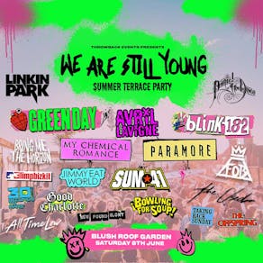 We Are Still Young: Summer Terrace Party (Liverpool)