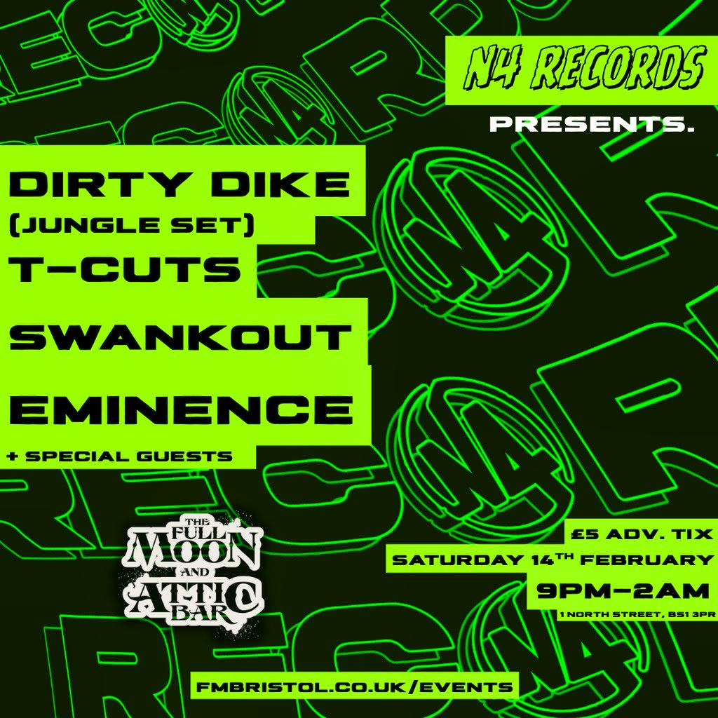N4 Records presents: Dirty Dike + MORE at The Full Moon And Attic Bar
