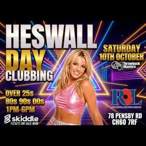 Throwback Masters Heswall Over 25s Day Clubbing 80s 90s 00s