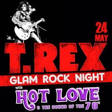 T-Rex Glam Rock Night with Hot Love at The Ferry
