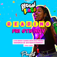 Reggae Bingo - Reading -Fri 6th Nov at The Playlist Live