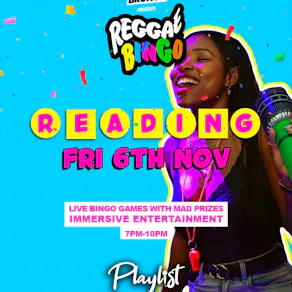 Reggae Bingo - Reading -Fri 6th Nov