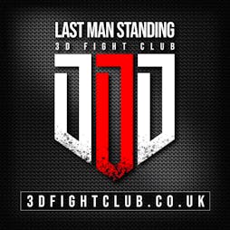 3D Fight Club 3  Tickets | Bowlers Exhibition Centre Manchester  | Fri 9th December 2022 Lineup