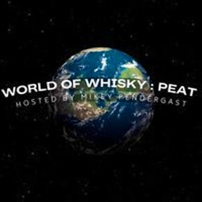World of Whisky : Peat