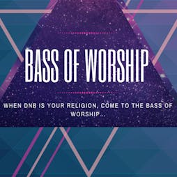 Venue: Bass Of Worship | Rowans Bar London  | Sat 20th November 2021