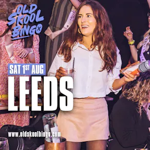Old Skool Bingo Sat 1st August Leeds