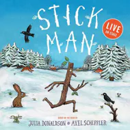Stick Man at Bloomsbury Theatre