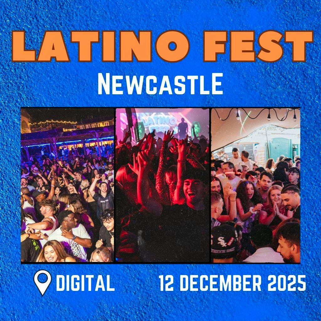 Latino Fest (Newcastle) December 2025 at Digital