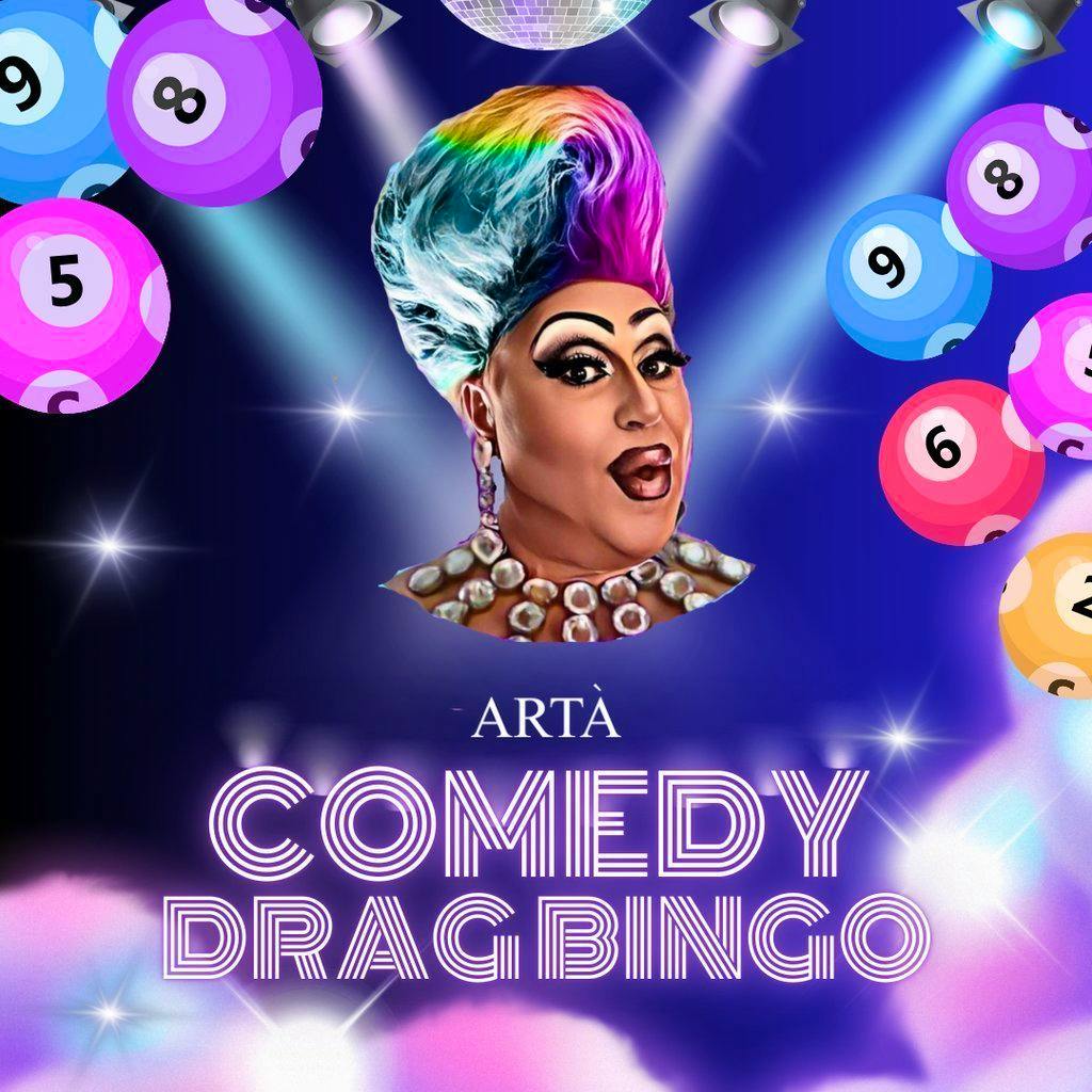 Comedy Drag Bingo at ARTA