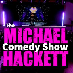 Michael Hackett's Comedy Roadshow - Peaslake Tickets | The Hurtwood Inn Walking Bottom, Peaslake,  GU5 9RR Guildford  | Thu 1st December 2022 Lineup