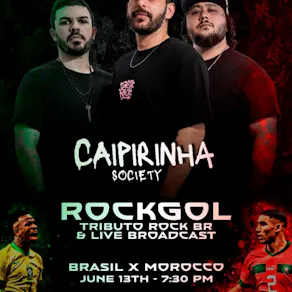 Caipirinha Society X ROCKGOL - Brazilian Rock & World Cup