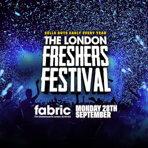 The London Freshers Festival ft HUGE LINEUP