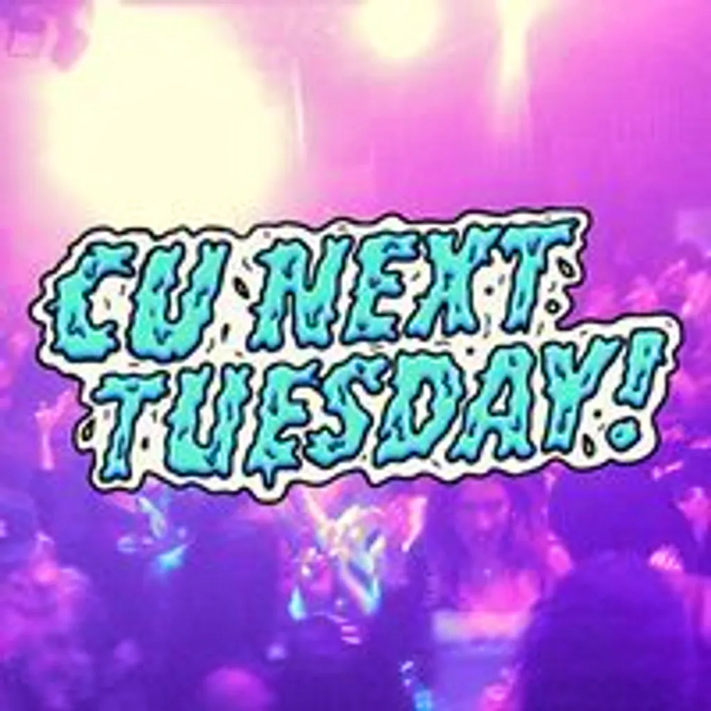 CU Next Tuesday | THEME: TBA | 26/05/2026 at Quarters Brighton