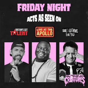 Friday Night Showcase|| Creatures Comedy Club