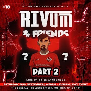 Rivum & friends part 2