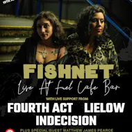 Big Condo Records Presents Fishnet Live at Fuel Cafe Bar at Fuel Cafe Bar