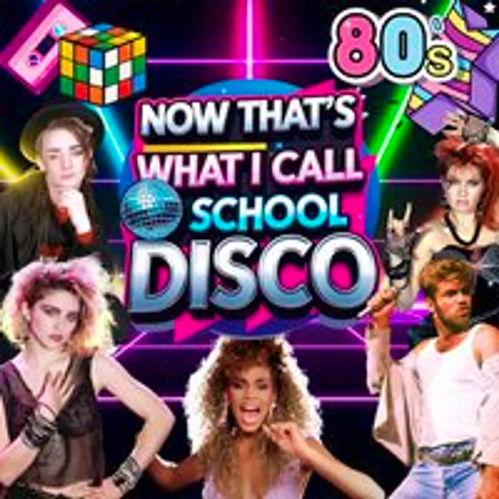 NOW That's What I Call a School Disco - 80's Edition at The Ferry