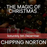 The Magic of Christmas - Chipping Norton at St Mary The Virgin Church