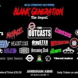 Blank Generation 2 : The Sequel | Amersham Arms New Cross  | Fri 18th October 2019 Lineup