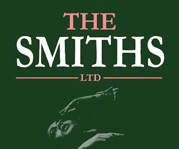 The Smiths Ltd - Metronome, Nottingham