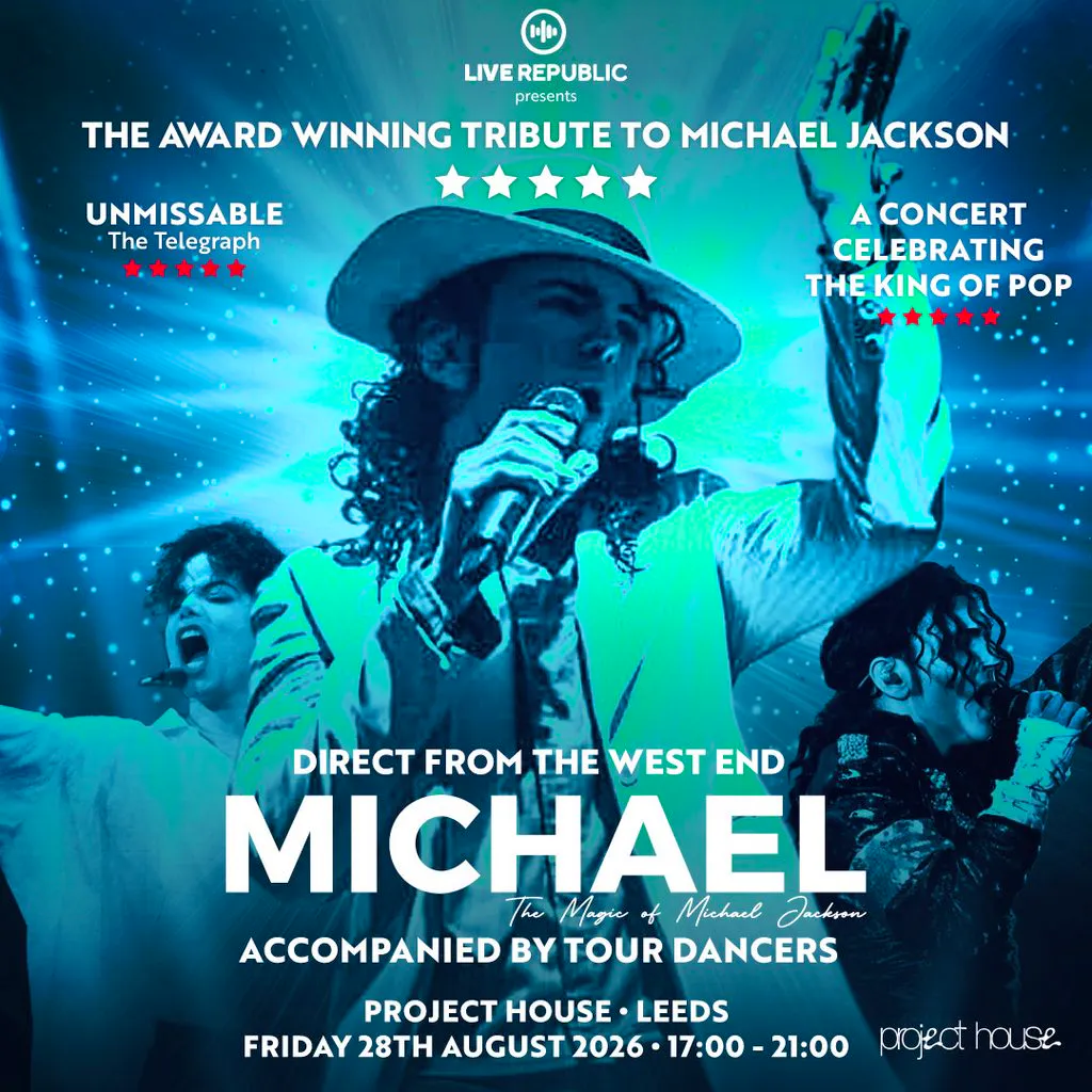 MICHAEL | The Magic of Michael Jackson | Project House, Leeds at Project House Leeds