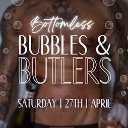 Bottomless Bubbles & Butlers Tickets | The Guild Chester Chester  | Sat 27th April 2024 Lineup