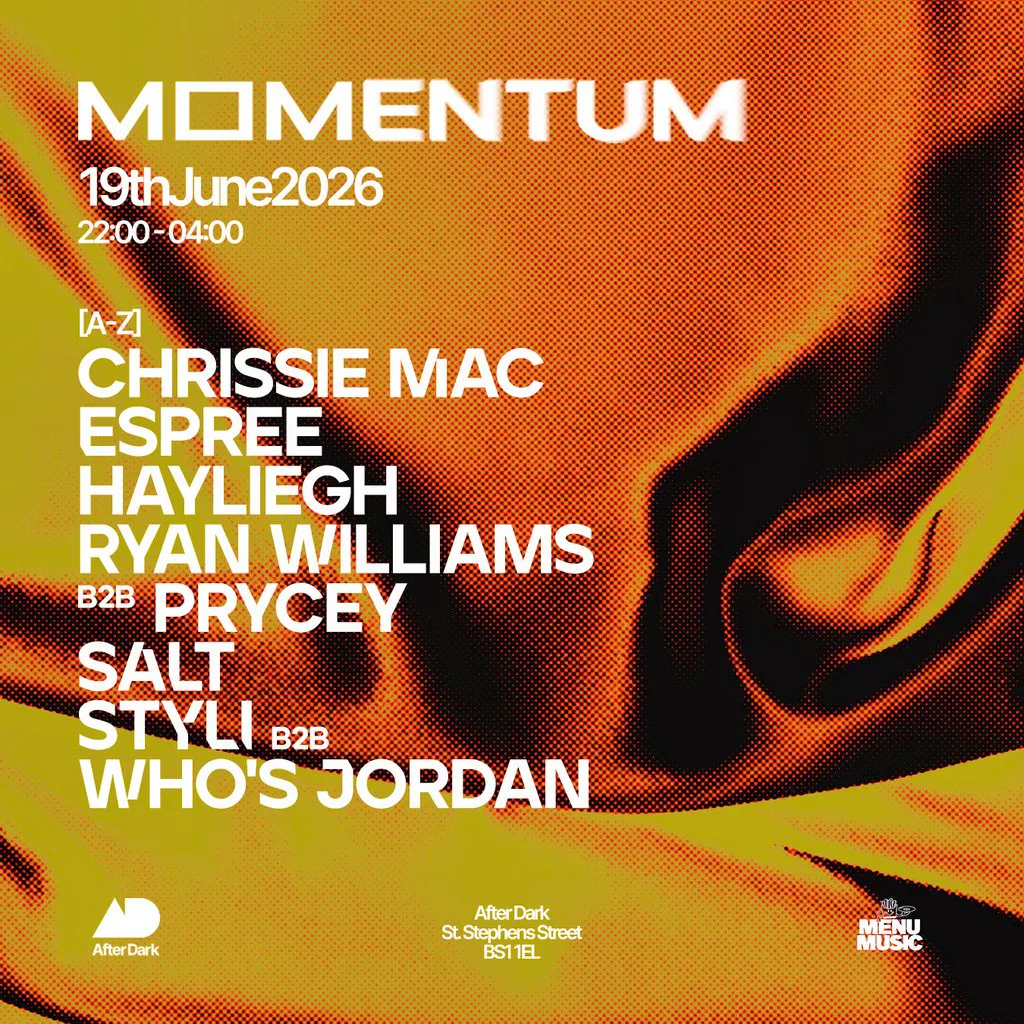 Momentum X Menu Music at After Dark Bristol
