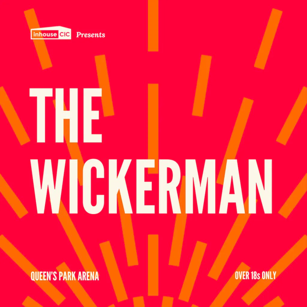 Cults & Classics Presents THE WICKERMAN at Queens Park Arena
